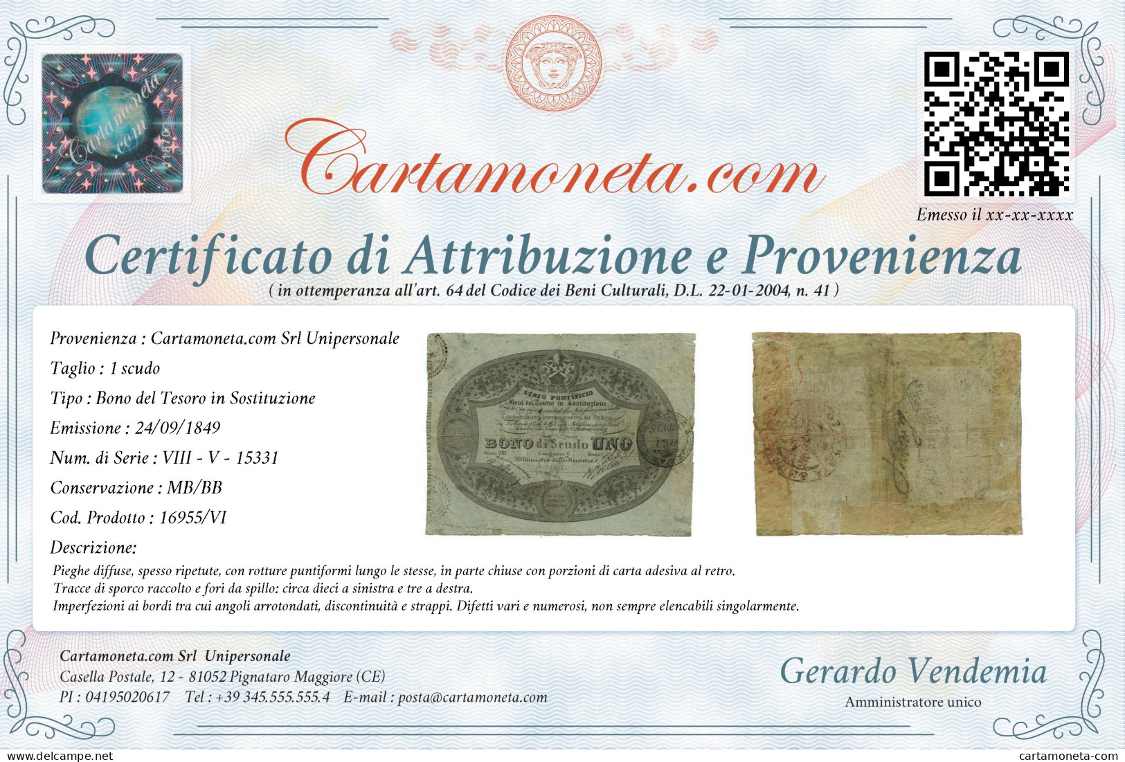 1 SCUDO BONO DEL TESORO SOSTITUZIONE STATO PONTIFICIO 24/09/1849 MB/BB - Andere & Zonder Classificatie