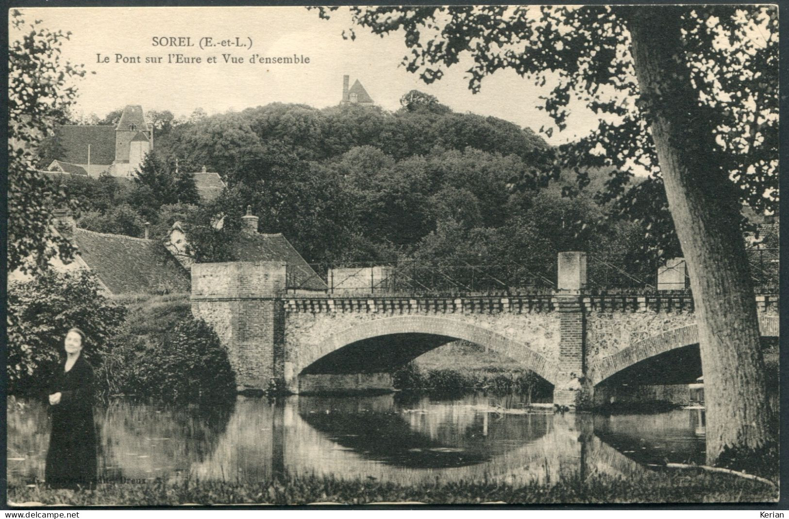 Sorel - Le Pont Sur L'Eure Et Vue D'ensemble - Voir 2 Scans Larges & Descriptif - Sorel-Moussel