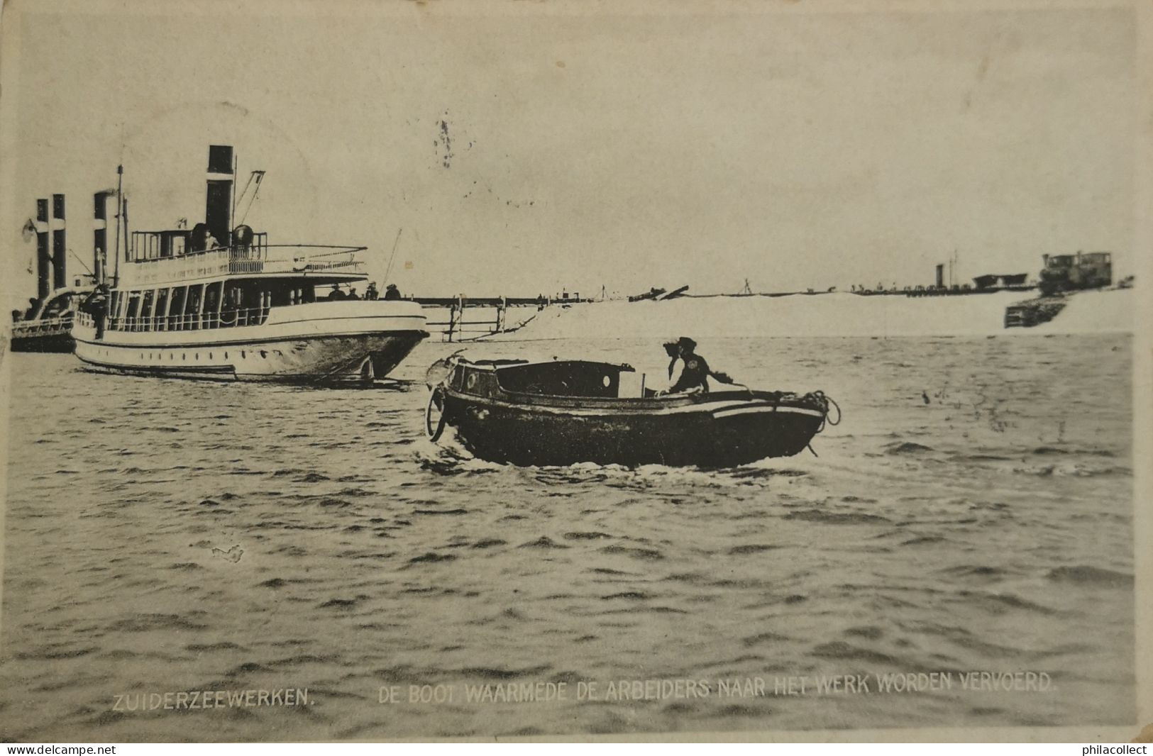 Zuiderzeewerken // Boot Waarmee De Arbeiders Naar Het Werk Worden Gebracht 1928 - Harderwijk