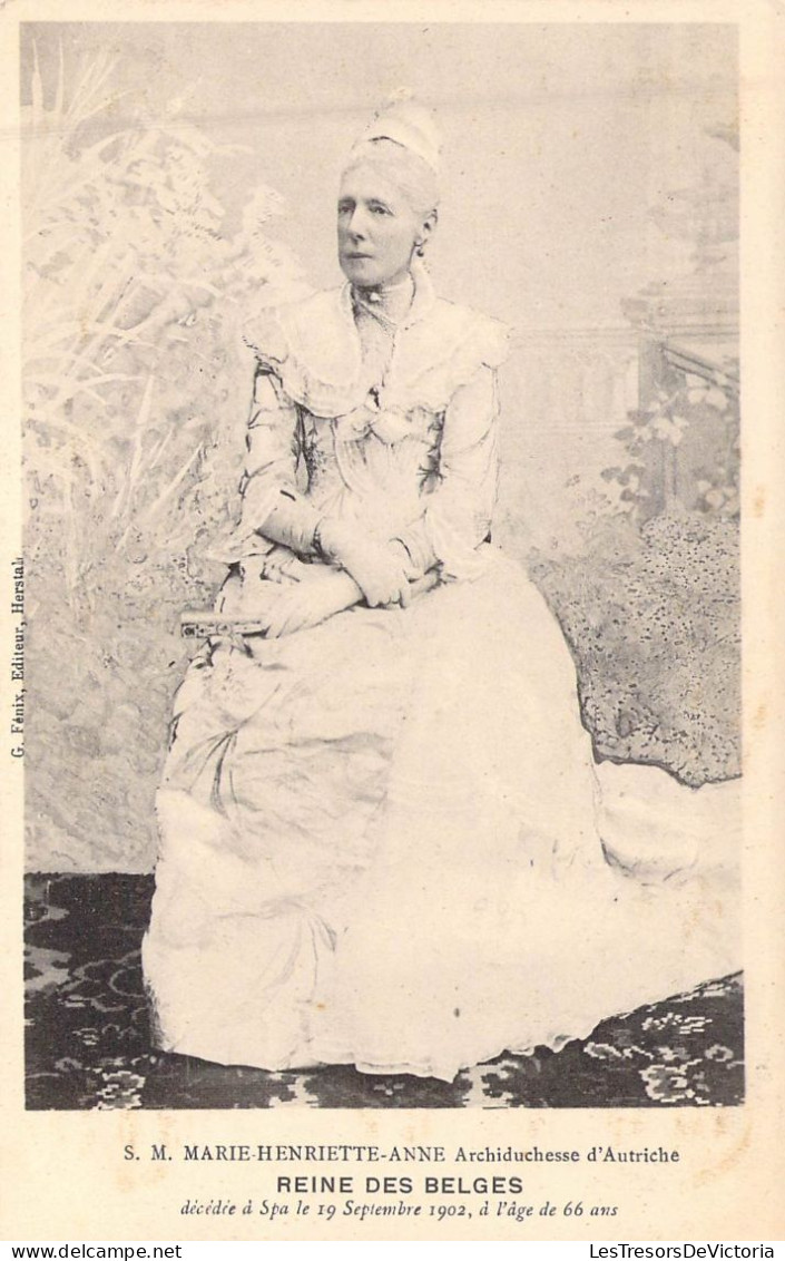 FAMILLES ROYALES - S.M. Marie-Henriette-Anne - Archiduchesse D'Autriche - Reine Des Belges - Carte Postale Ancienne - Familles Royales