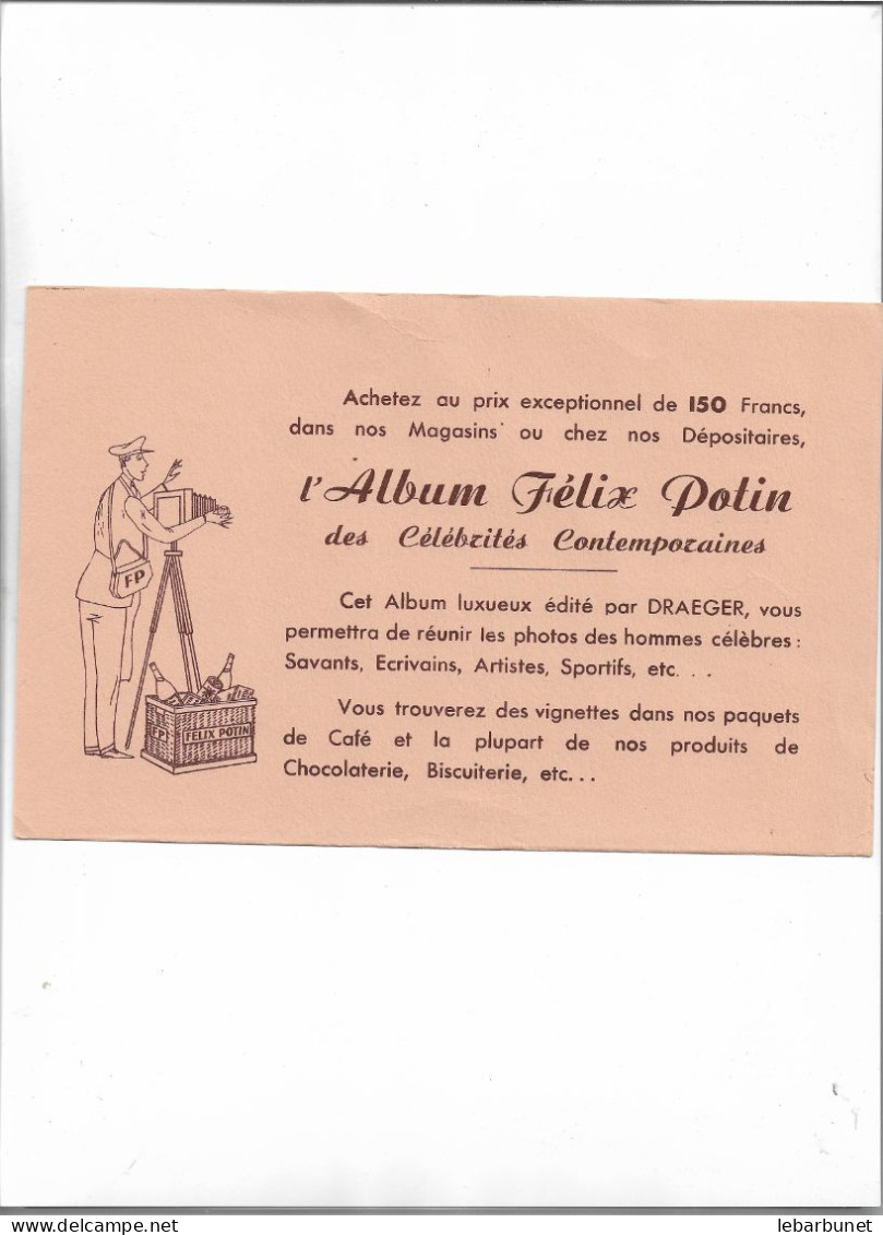 Buvard Ancien Achetez L'album Félix Potin Pour Ranger Les Vignettes Trouvées Dans Les Produits Félix Potin - Caffè & Tè