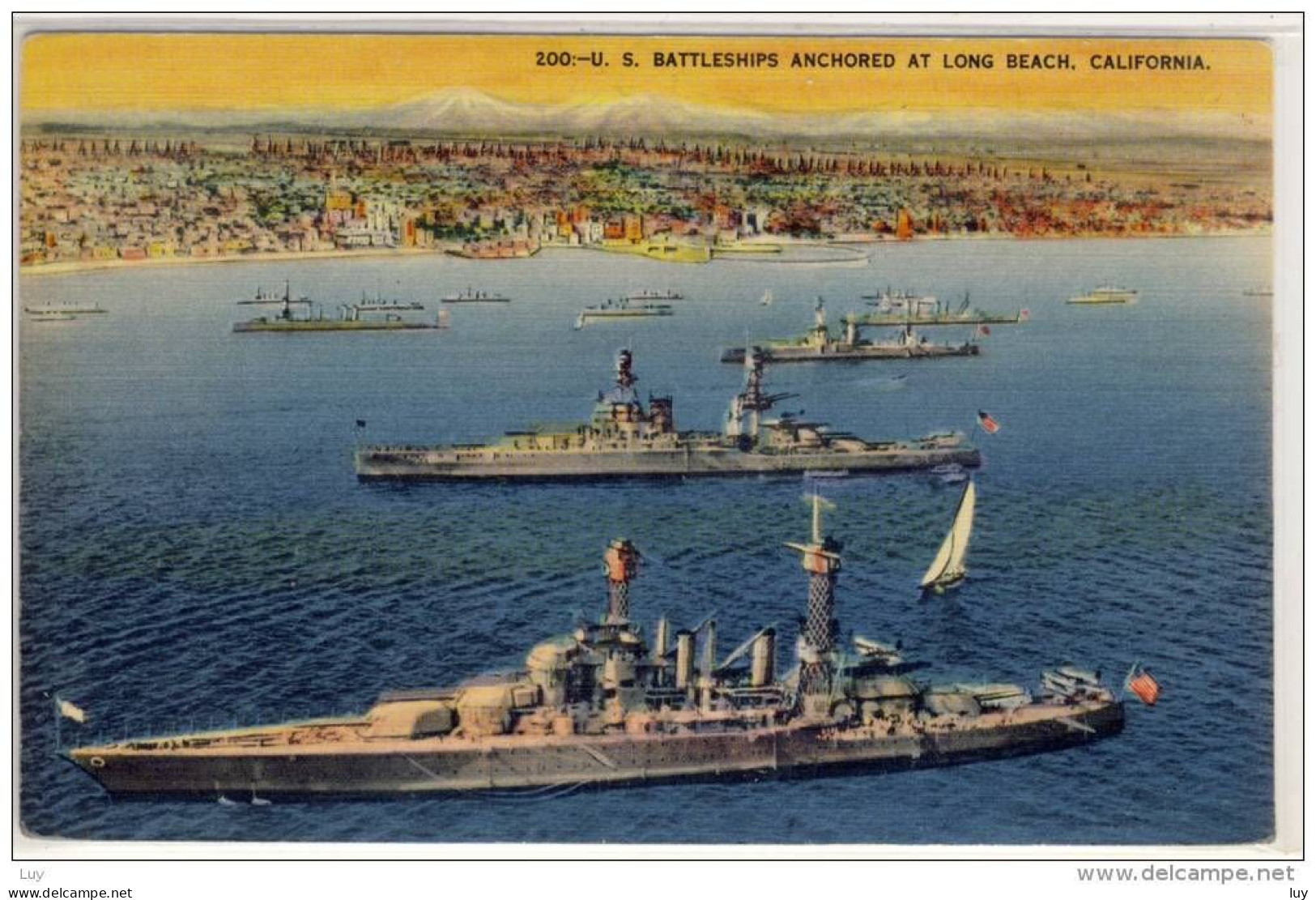 U.S. BATTLESHIPS ANCHORED AT LONG BEACH; CALIFORNIA SHIP - Long Beach