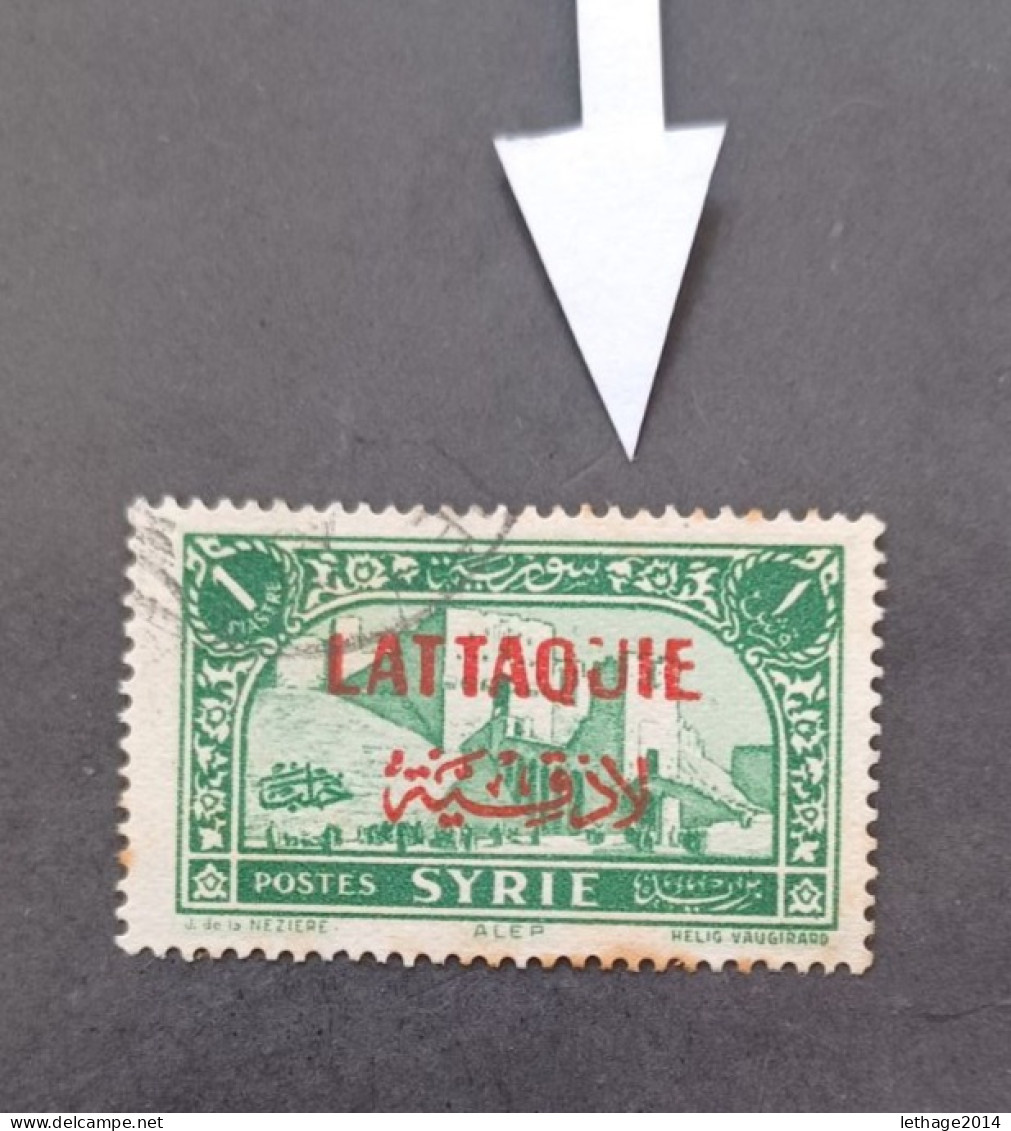 FRENCH OCCUPATION IN SYRIA LATTAQUIE 1940 STAMPS OF SYRIE DE 1930 IN OVERPRINT CAT YVERT N 6 VARIETY " U " BROKEN - Used Stamps