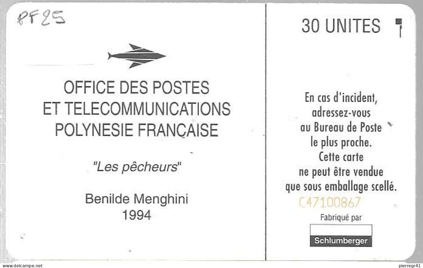 CARTE-PUCE-POLYNESIE-PF25 -SC5-30U-08/94-Les PECHEURS-N°Rouges Maigres C47100867-UTILISE-TBE- - Polynésie Française