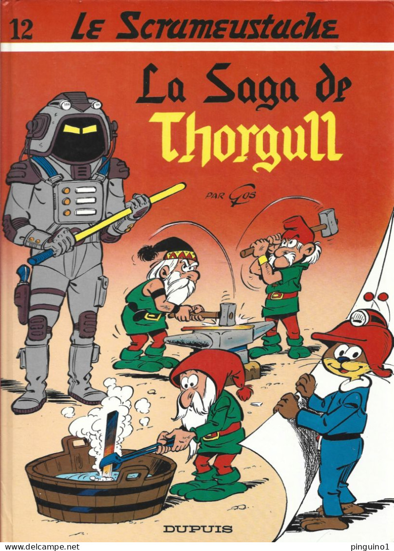 Gos  La Saga De Thorgull  Le Scrumeustache - Scrameustache, Le