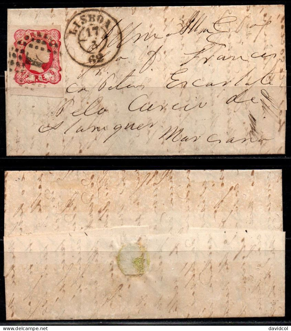 CA667- COVERAUCTION!!!- PORTUGAL - KING PEDRO V. SC#:11 CURLED HAIR- FOLDED LETTER LISBOA 17-03-1862 - Covers & Documents