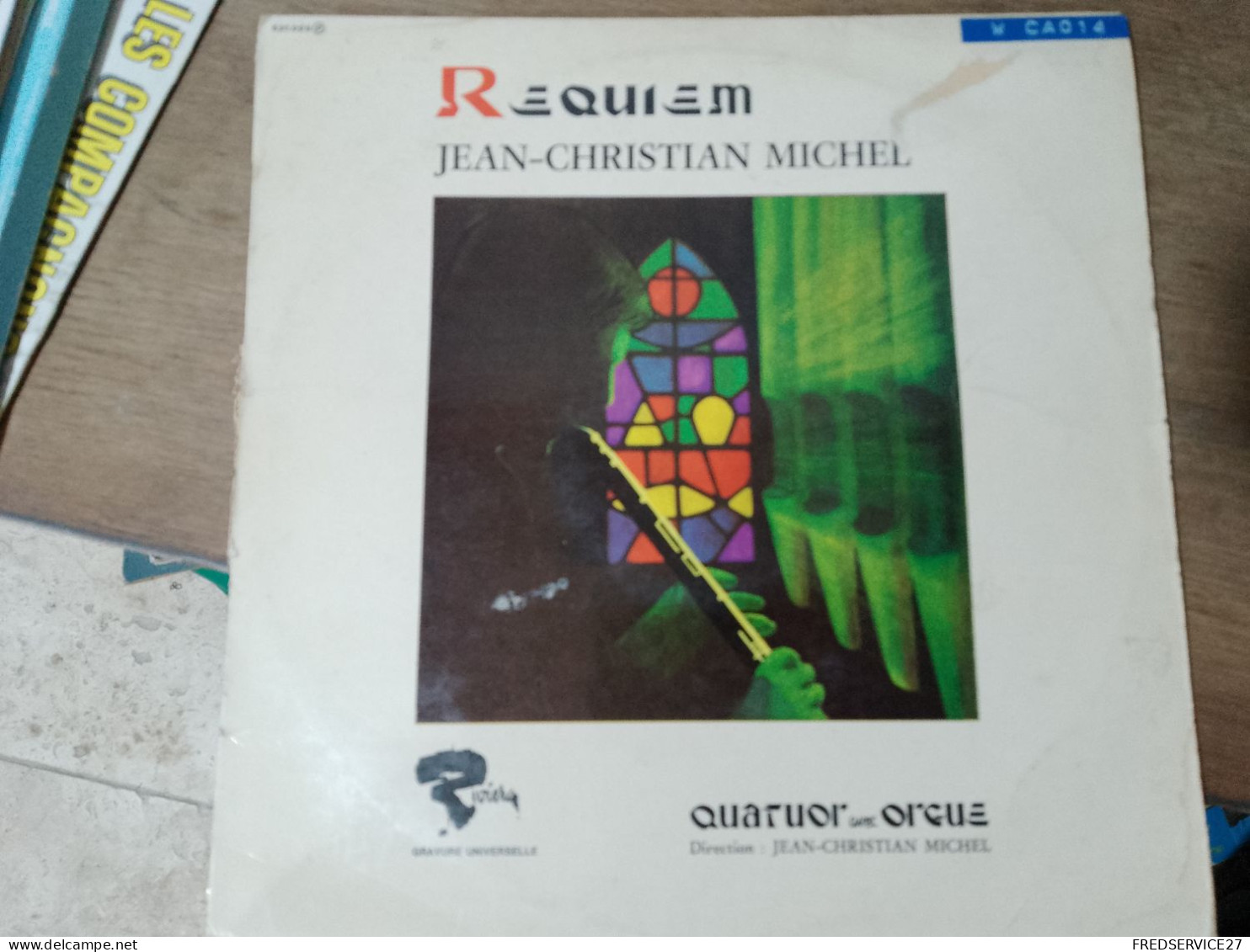 85 //   REQUIEM / JEAN-CHRISTIAN MICHEL / QUATUOR AVEC ORGUE - Strumentali