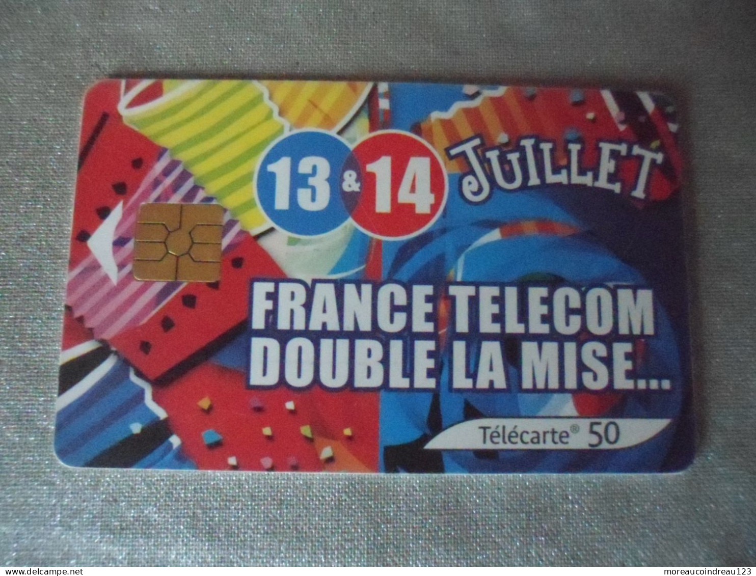 Télécarte France Télécom Double La Mise 13 Et 14 Juillet - Telecom