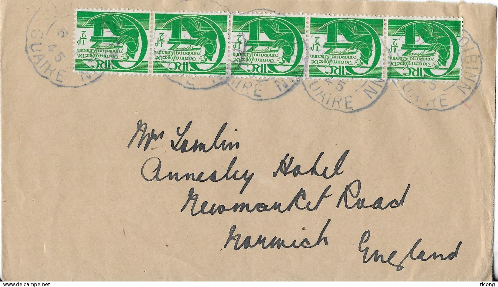 IRLANDE EIRE - LETTRE DE GUAIRE DE 1945 POUR L ANGLETERRE, BANDE DE 5 MICHAEL O CLERY ( SCRIBE, CHRONIQUEUR ) A VOIR - Cartas & Documentos