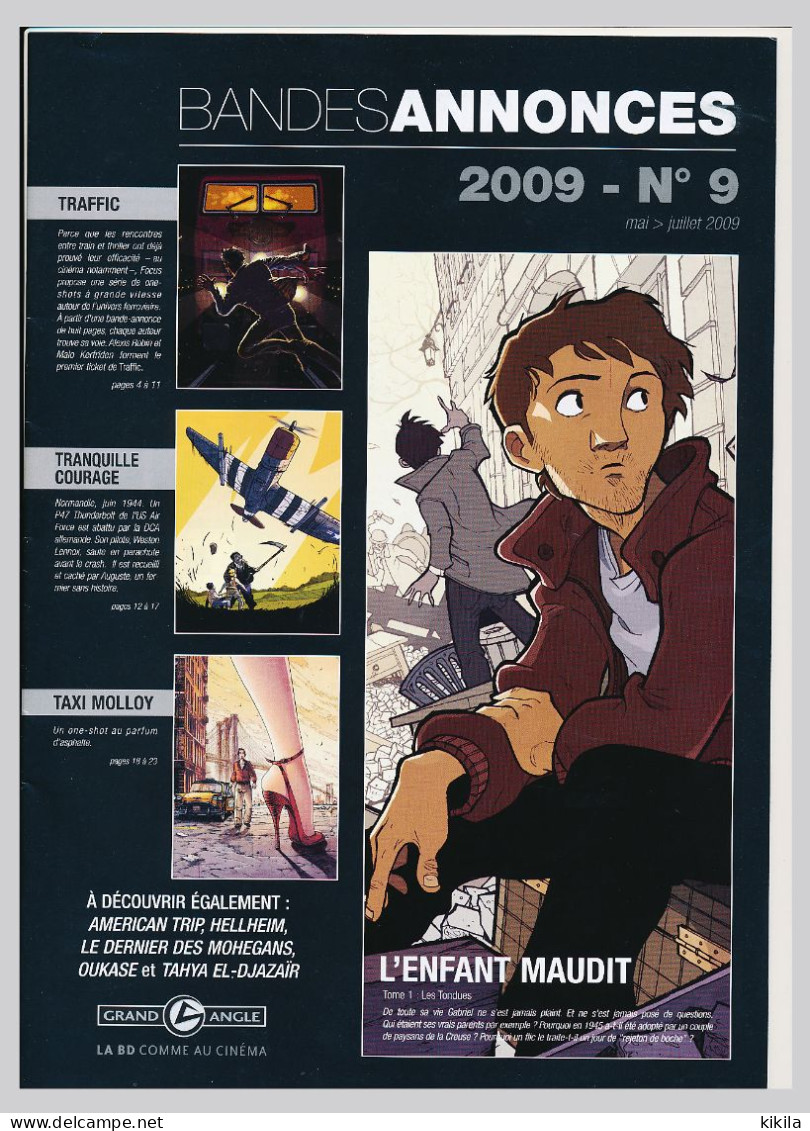 BANDES ANNONCES N° 9 Mai/juillet 2009 Grand Angle La BD Comme Au Cinéma  -Trafic De Robin, Kerfriden Et Smulkowski * - Archivio Stampa