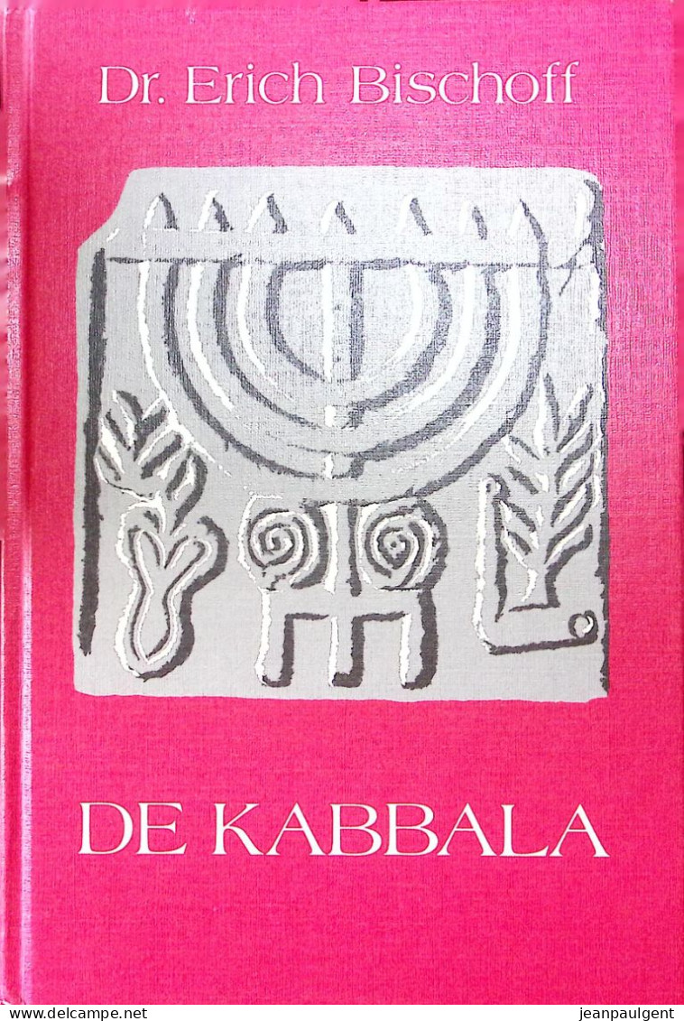 Erich Bischoff - De Kabbala - Esoterism