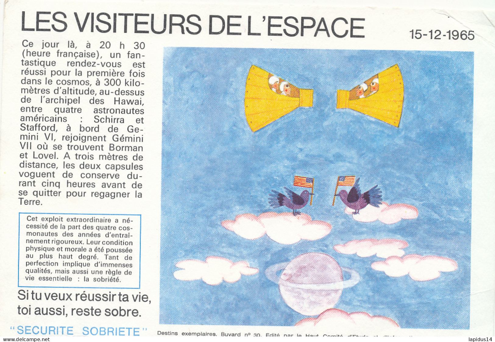 BU 2646  /   BUVARD   LES VISITEURS DE L'ESPACE  SECURITE SOBRIETE   ( 20,00 Cm X 14,00 Cm) - A