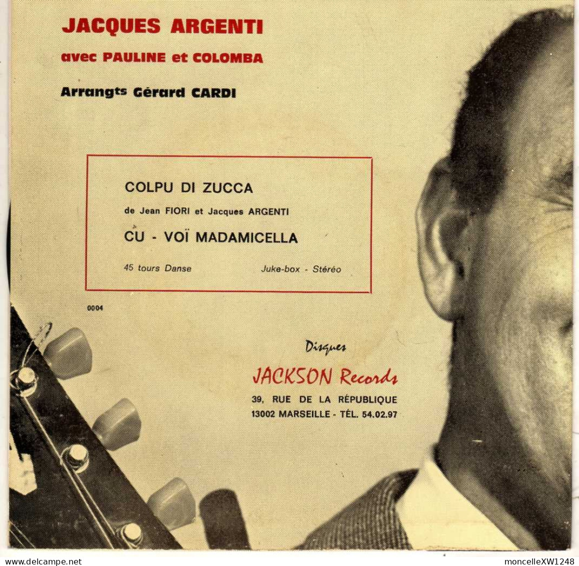 Jacques Argenti - 45 T SP Colpu Di Zucca (1976) - Musiche Del Mondo