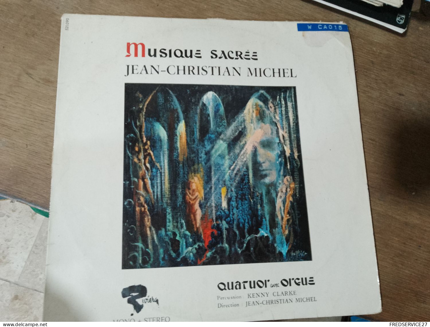 88 //   MUSIQUE SACREE / JEAN CHRISTIAN MICHEL / QUATUOR AVEC ORGUE - Instrumental