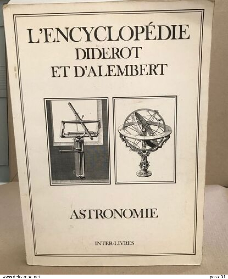 ASTRONOMIE. L'Encyclopédie : Recueil De Planches Sur Les Science - Astronomie