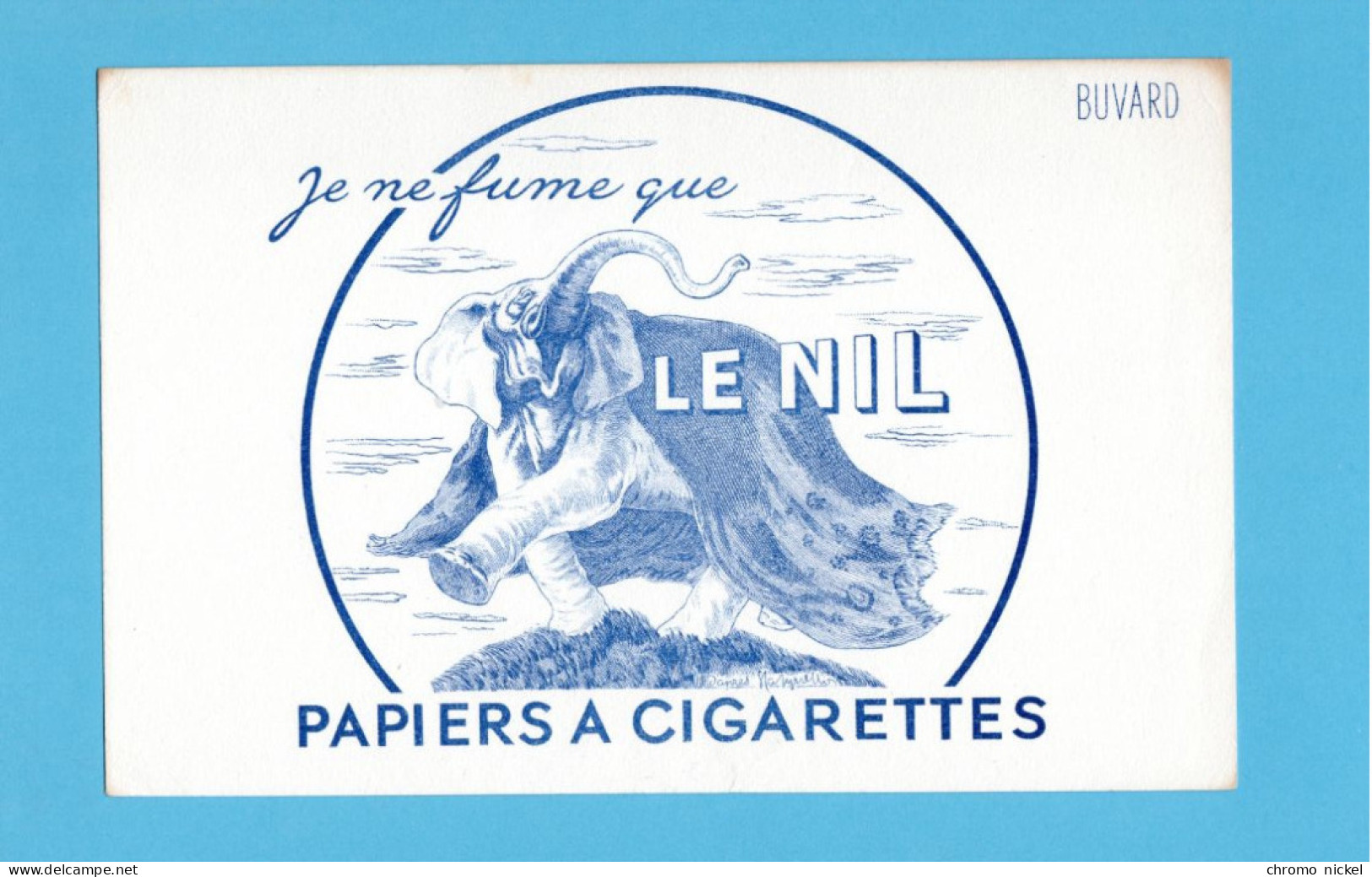 BUVARD CIGARETTES Papier LE NIL Elephant 21 X 13,5 Cm Tb Rare - Tabak & Cigaretten