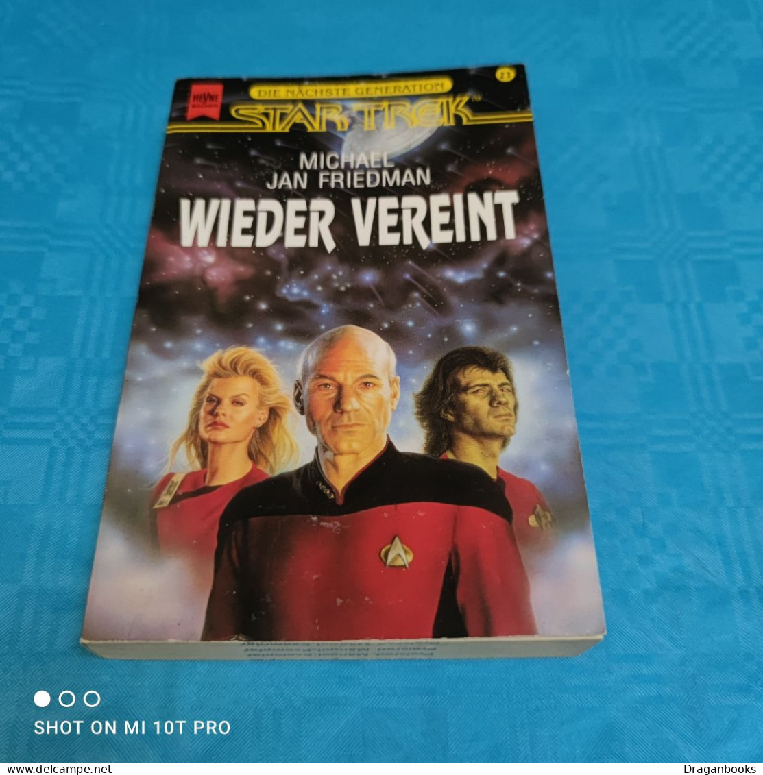 Michael Jan Friedman - Star Trek - The Next Generation Band 23 - Wieder Vereint - Science-Fiction