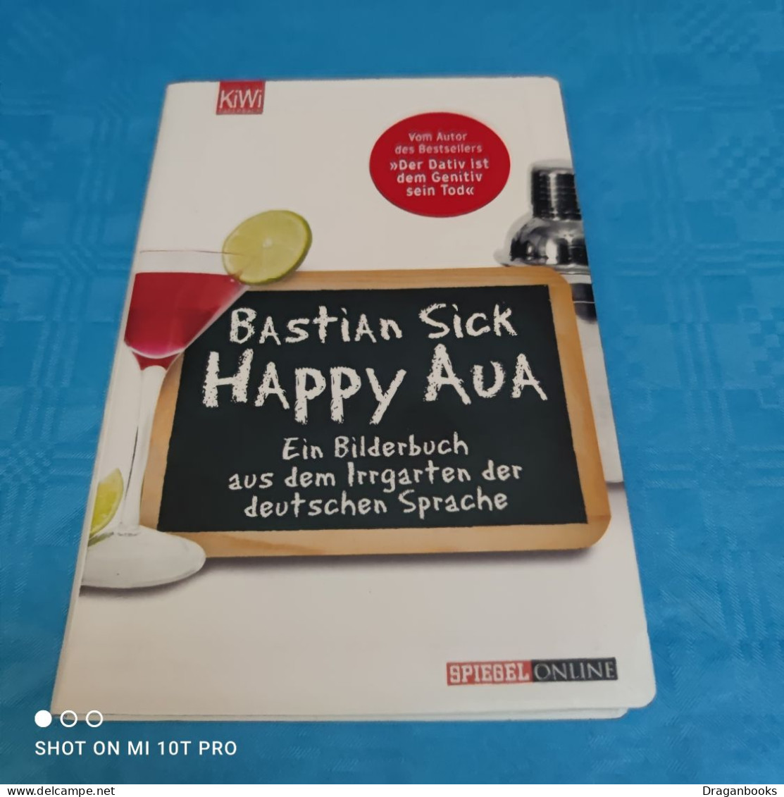 Bastian Sick - Happy Aua - Wörterbücher 