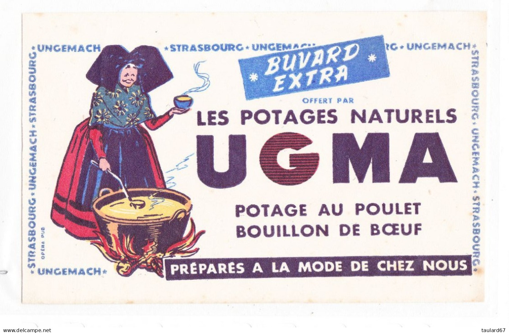 Buvard Les Potages Naturels UGMA Potage Au Poulet Bouillon De Boeuf Préparés à La Mode De Chez Nous - Soep En Saus