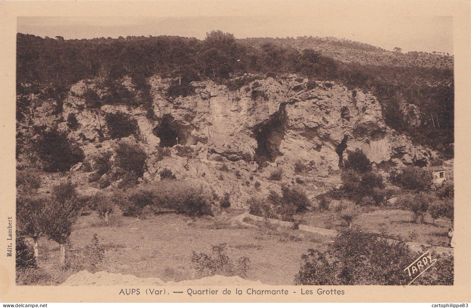 VAR 83 AUPS QUARTIER DE LA CHARMANTE LES GROTTES - Aups