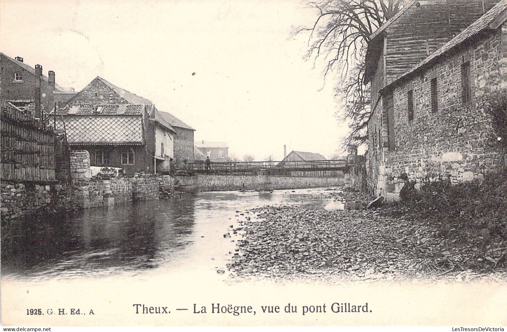 BELGIQUE - THEUX - La Hoëgne - Vue Du Pont Gillard - 1925 GH Ed A - Carte Postale Ancienne - Theux