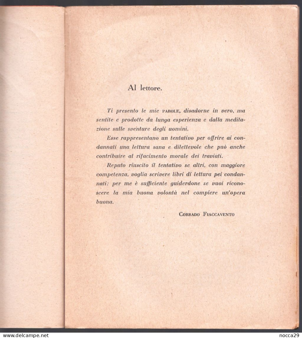 PAROLE E RIFLESSIONI 1933 LIBRO SULLA CONDIZIONE CARCERARIA - CORRADO FIACCAVENTO - ED. L.I.S. SASSARI (STAMP264) - Altri & Non Classificati