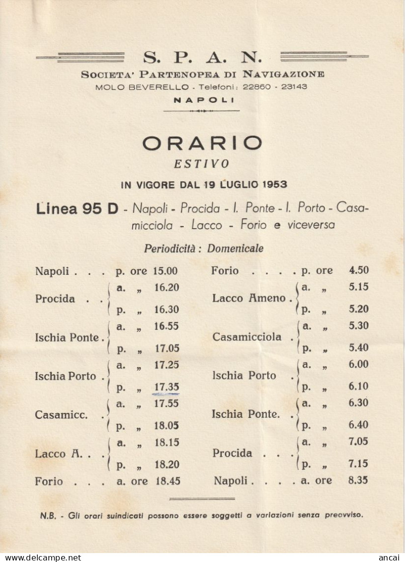 Napoli. SOCIETA' PARTENOPEA DI NAVIGAZIONE (S.P.A.N.). Orario Estivo 1953. INTERESSANTE DOCUMENTO. MOLTO RARO. - Europe