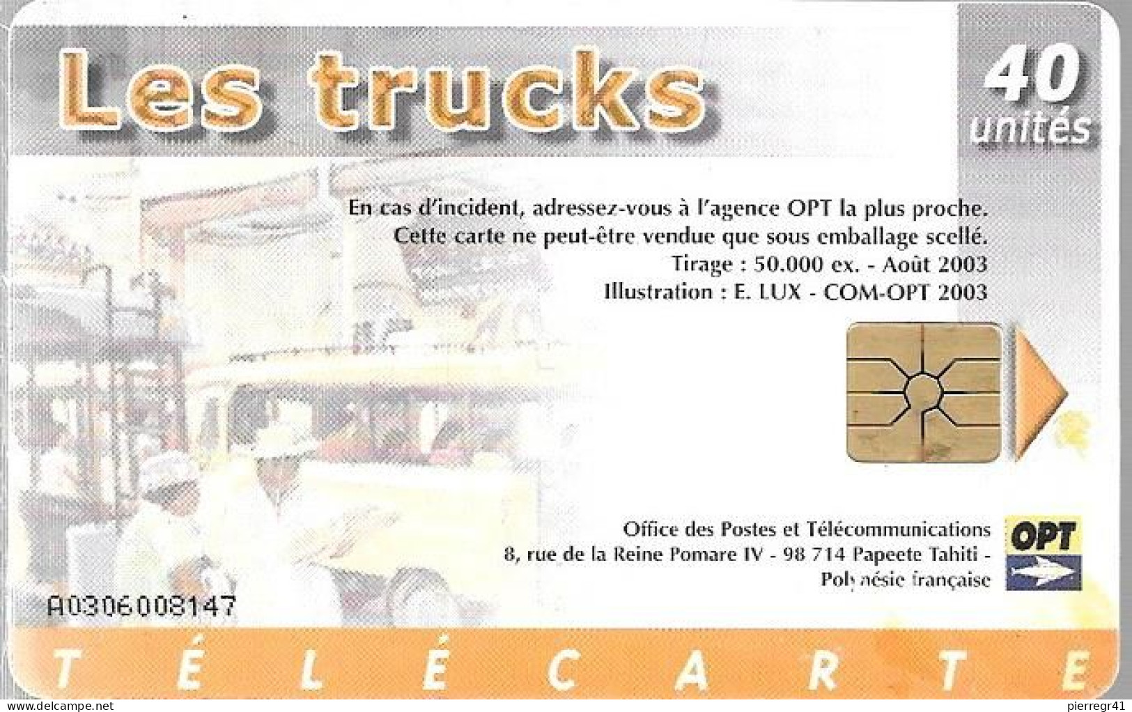 CARTE-PUCE-POLYNESIE-40U-PF139-GEMA-08/03-LES TRUCKS/LES CAMIONS-UTILISE-TBE/RARE - Polynésie Française