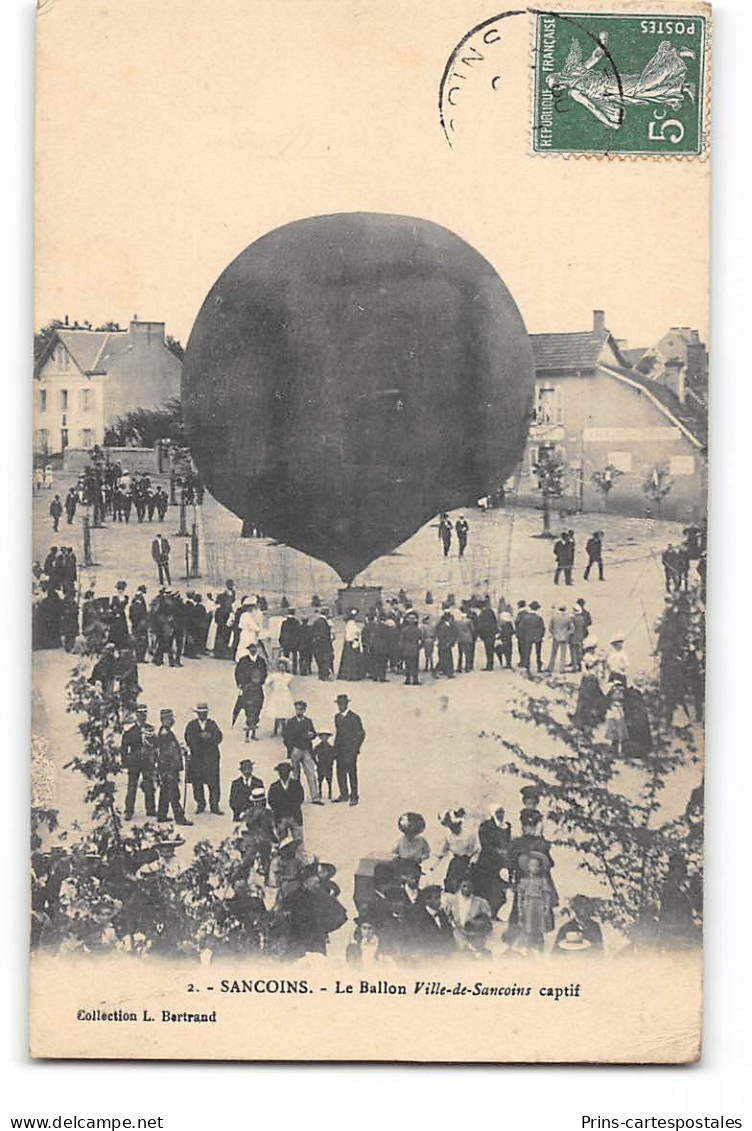 CPA 18 Sancoins Le Ballon Ville De Sancoins Captif - Sancoins