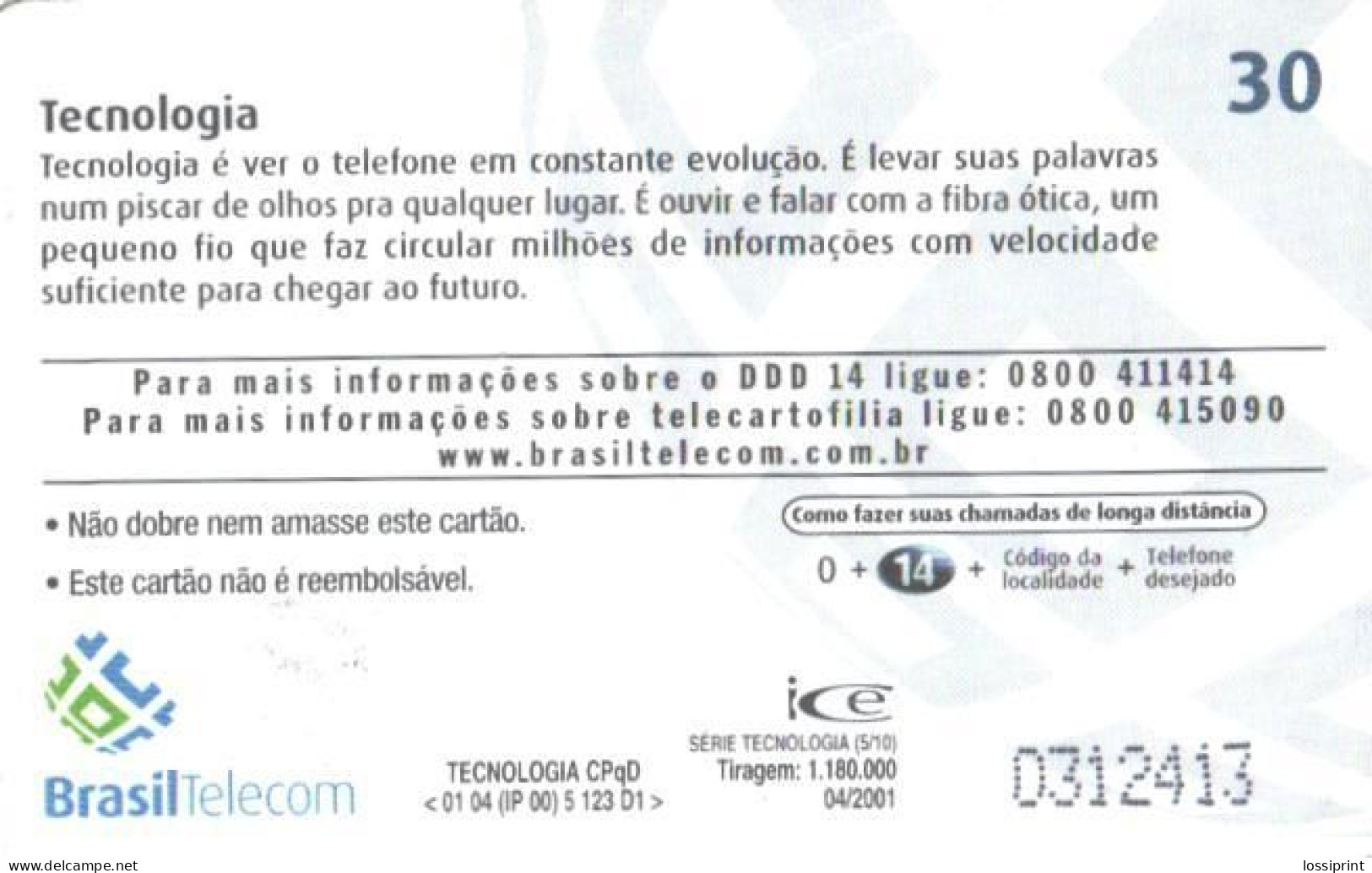 Brazil:Brasil:Used Phonecard, Brasil Telecom, 30 Units, Technology, 2001 - Brasilien