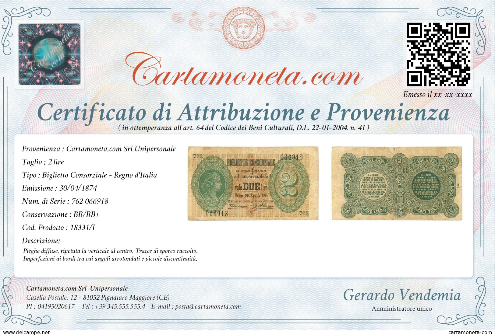 2 LIRE BIGLIETTO CONSORZIALE REGNO D'ITALIA 30/04/1874 BB/BB+ - Biglietti Consorziale