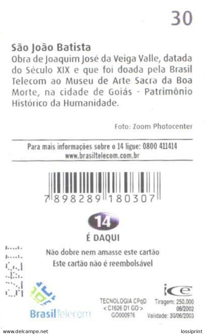 Brazil:Brasil:Used Phonecard, Brasil Telecom, 30 Units, St. Joao Batista Statue, 2002 - Brasilien