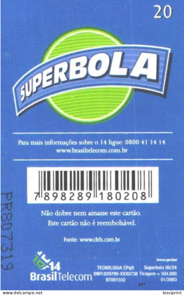 Brazil:Brasil:Used Phonecard, Brasil Telecom, 20 Units, Superbola, Sport, Pool, Billiards, 2003 - Brasilien