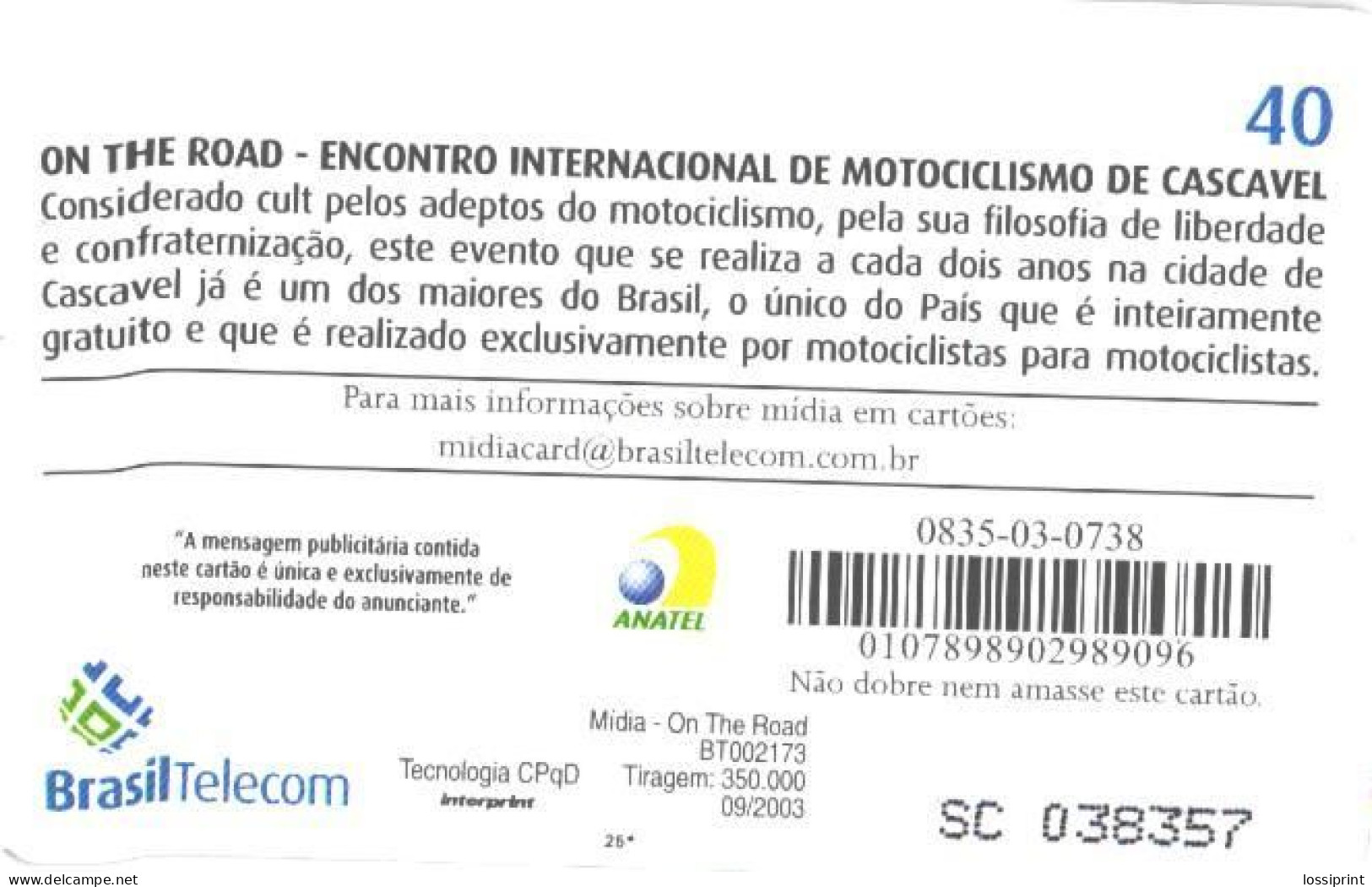 Brazil:Brasil:Used Phonecard, Brasil Telecom, 40 Units, On The Road Again, Motorbike, 2003 - Brasilien