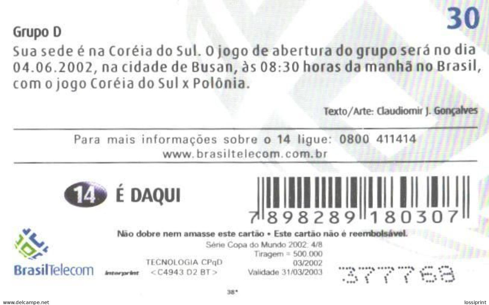 Brazil:Brasil:Used Phonecard, Brasil Telecom, 30 Units, Football Group D, 2002 - Brasilien