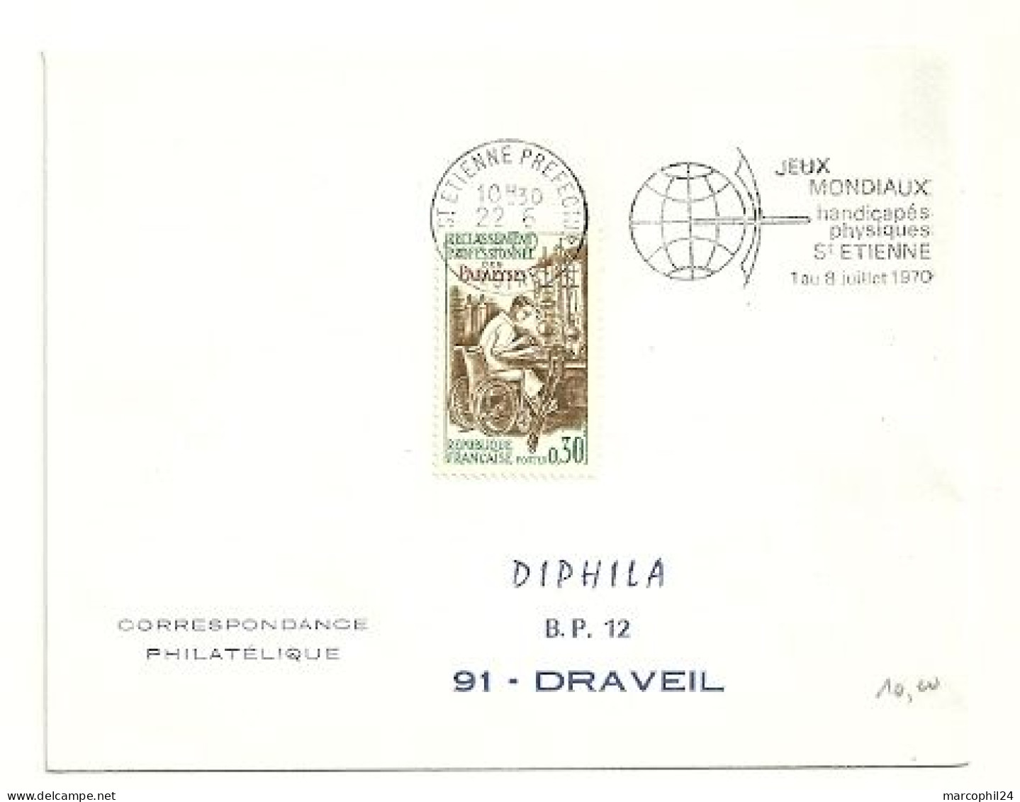 LOIRE - Dépt N° 42 = St ETIENNE PREFECTURE 1970 = FLAMME CONCORDANTE = SECAP Illustrée  'JEUX MONDIAUX HANDICAPES' - Handisport