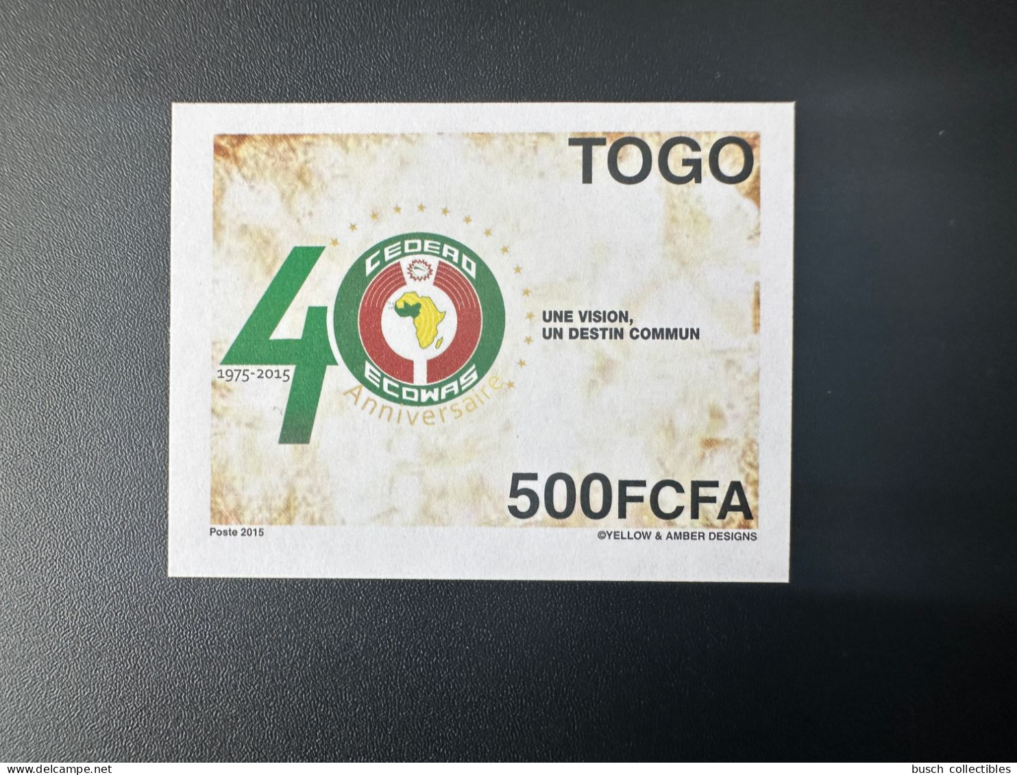 Togo 2015 ND Imperf Emission Commune Joint Issue CEDEAO ECOWAS 40 Ans 40 Years - Emisiones Comunes