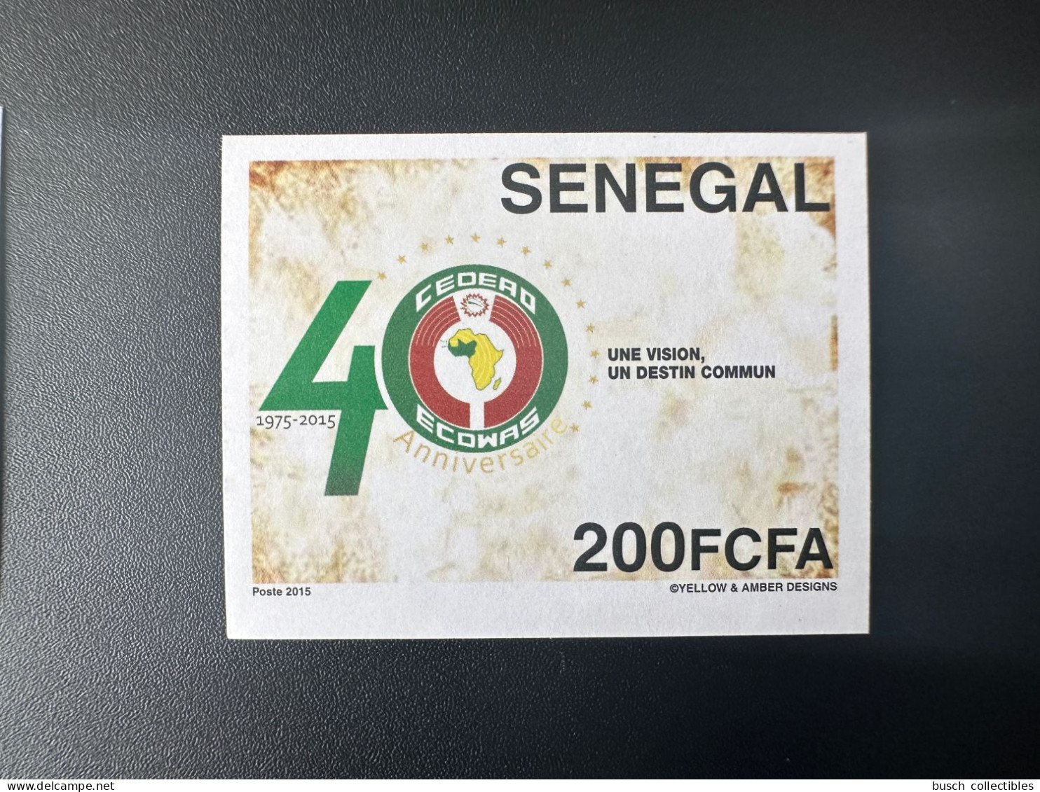 Sénégal 2015 ND Imperf Emission Commune Joint Issue CEDEAO ECOWAS 40 Ans 40 Years - Emissions Communes