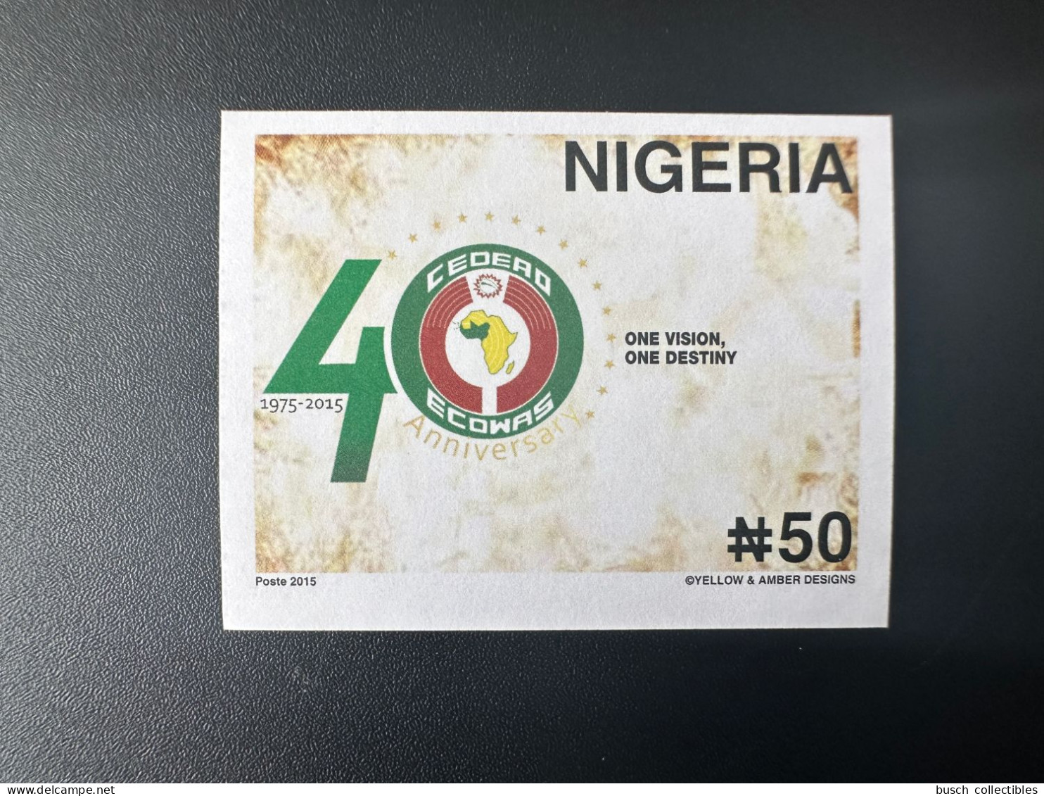 Nigeria 2015 ND Imperf Emission Commune Joint Issue CEDEAO ECOWAS 40 Ans 40 Years - Nigeria (1961-...)