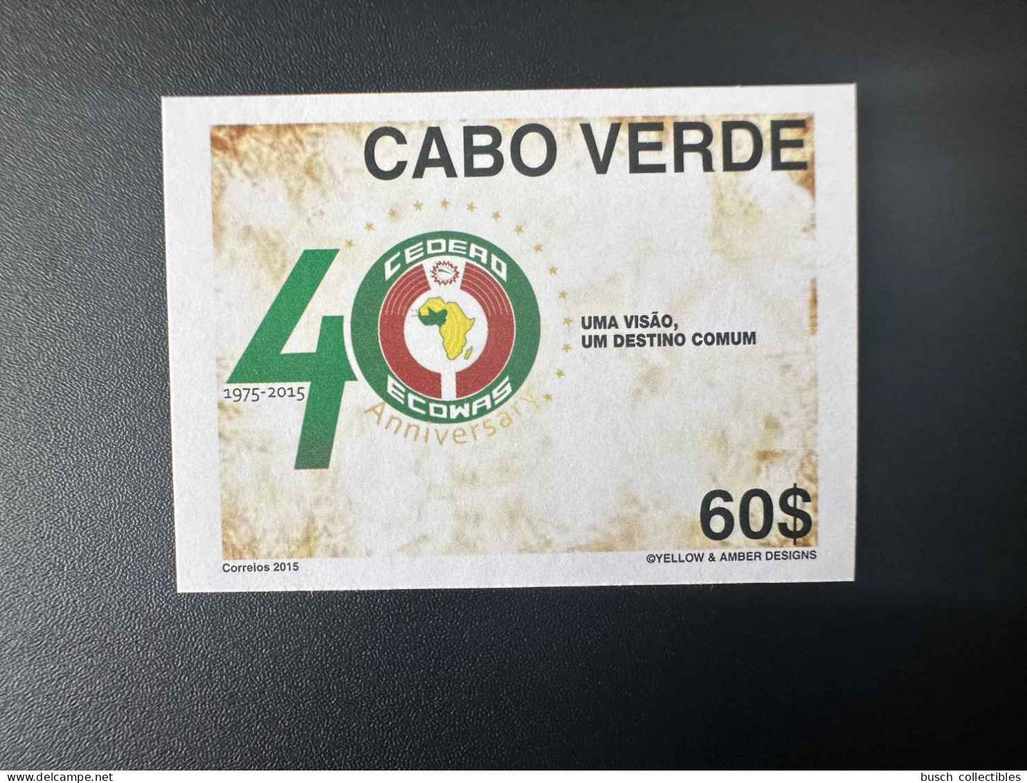 Cap Vert Cape Cabo Verde 2015 ND Imperf Emission Commune Joint Issue CEDEAO ECOWAS 40 Ans 40 Years - Cape Verde