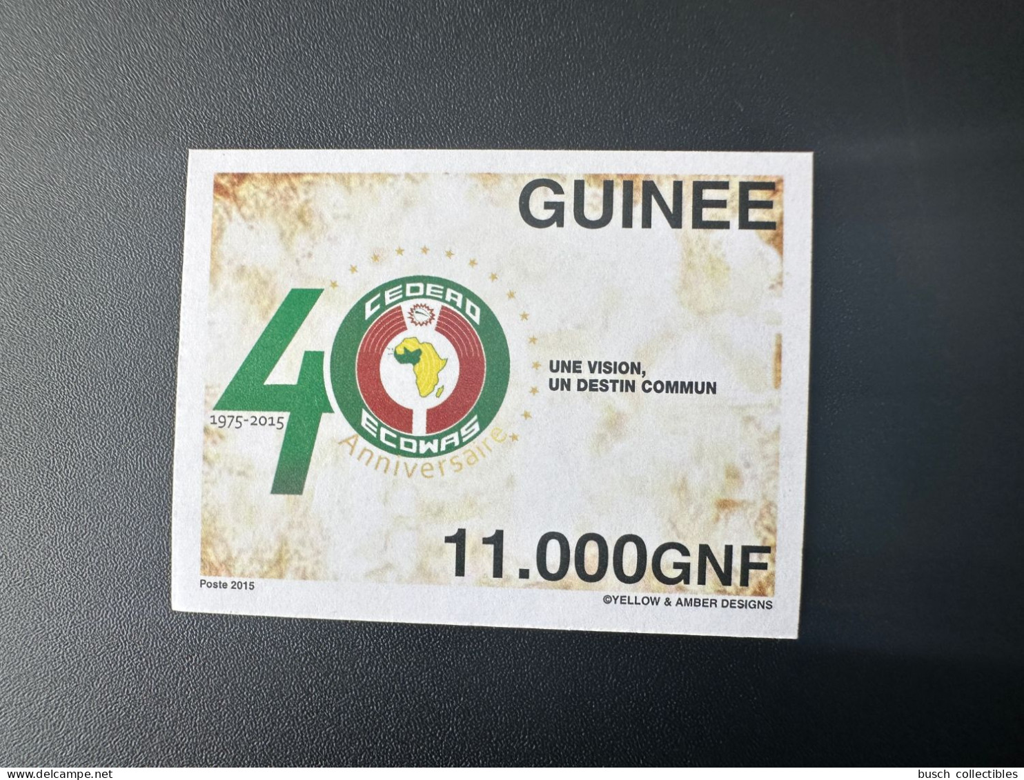 Guinée Guinea 2015 ND Imperf Emission Commune Joint Issue CEDEAO ECOWAS 40 Ans 40 Years - Guinea (1958-...)