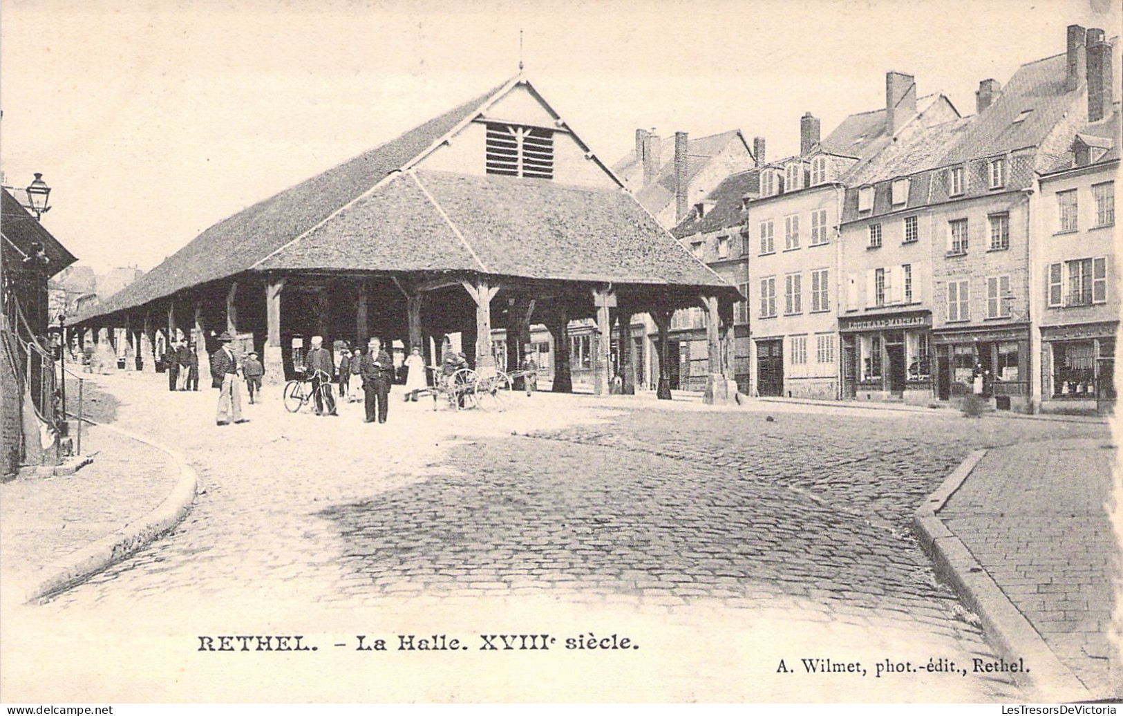 FRANCE - 08 - RETHEL - La Halle - XVIIIè Siècle - A Wilmet - Carte Postale Ancienne - Rethel