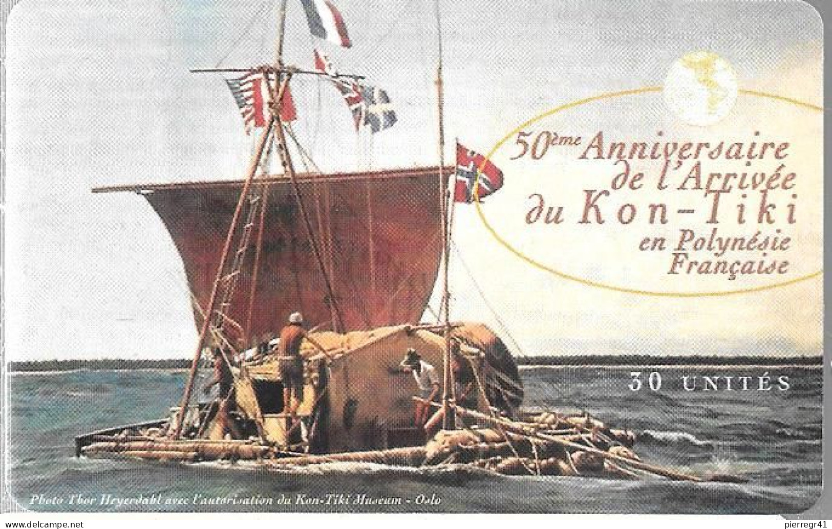 CARTE-PUCE-POLYNESIE-30U-PF60-97/08-GEMA-KON-TIKI-50éAnniversaire-UTILISE-TBE- - Polynésie Française