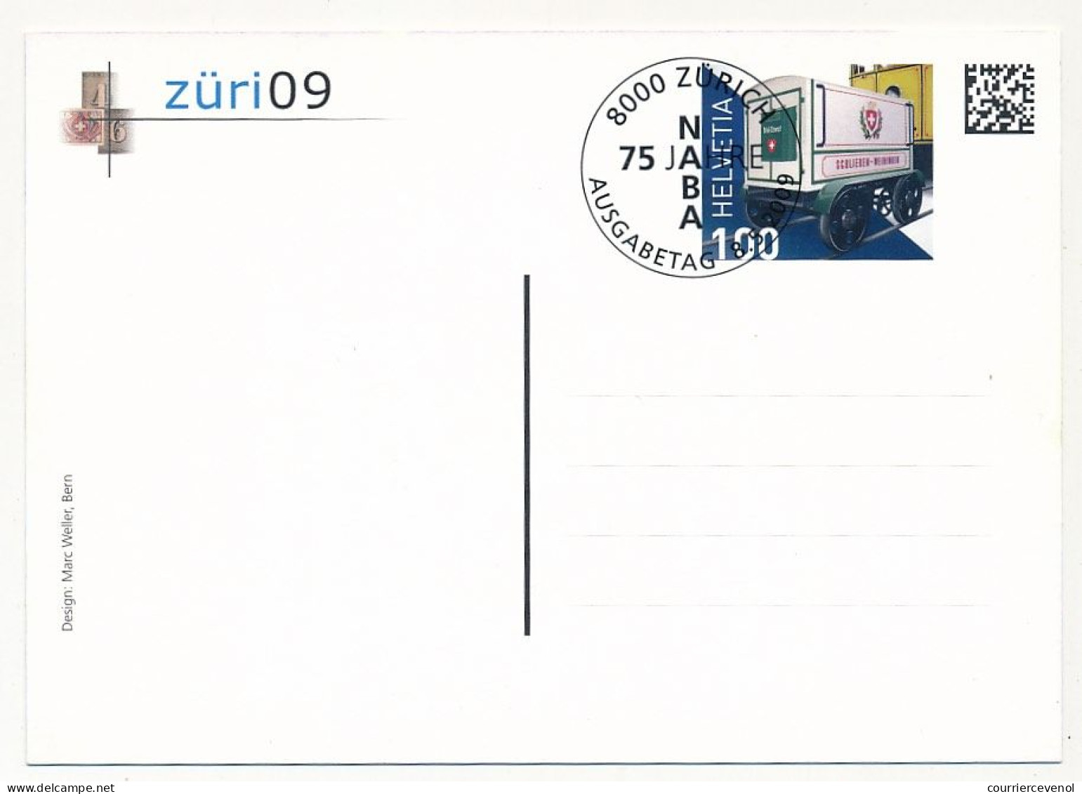 SUISSE - 2 Entiers Postaux (CPs) - 75 Ans Exposition NABA Zürich 09 - 1 CP Neuve, 1 Obl.1er Jour Zürich - Stamped Stationery