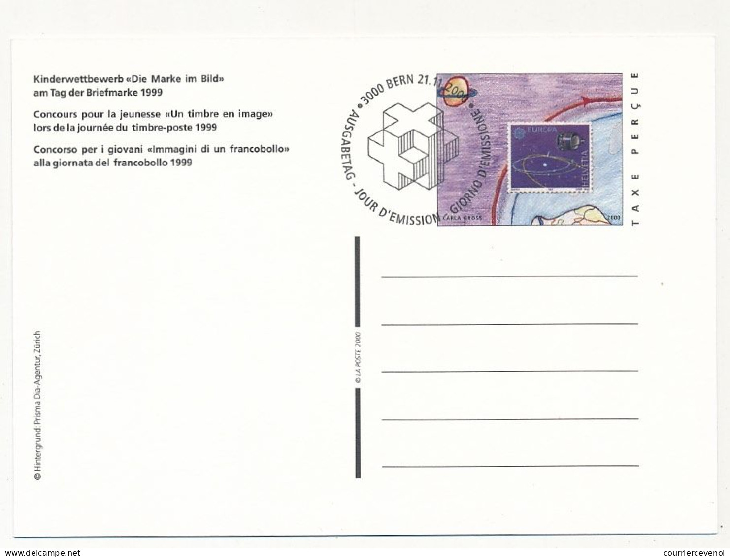 SUISSE - 2 Entiers Postaux (CPs) - Un Timbre En Image Journée Du Timbre 1999 - 1 CP Neuve, 1 Obl.1er Jour Bern - Stamped Stationery