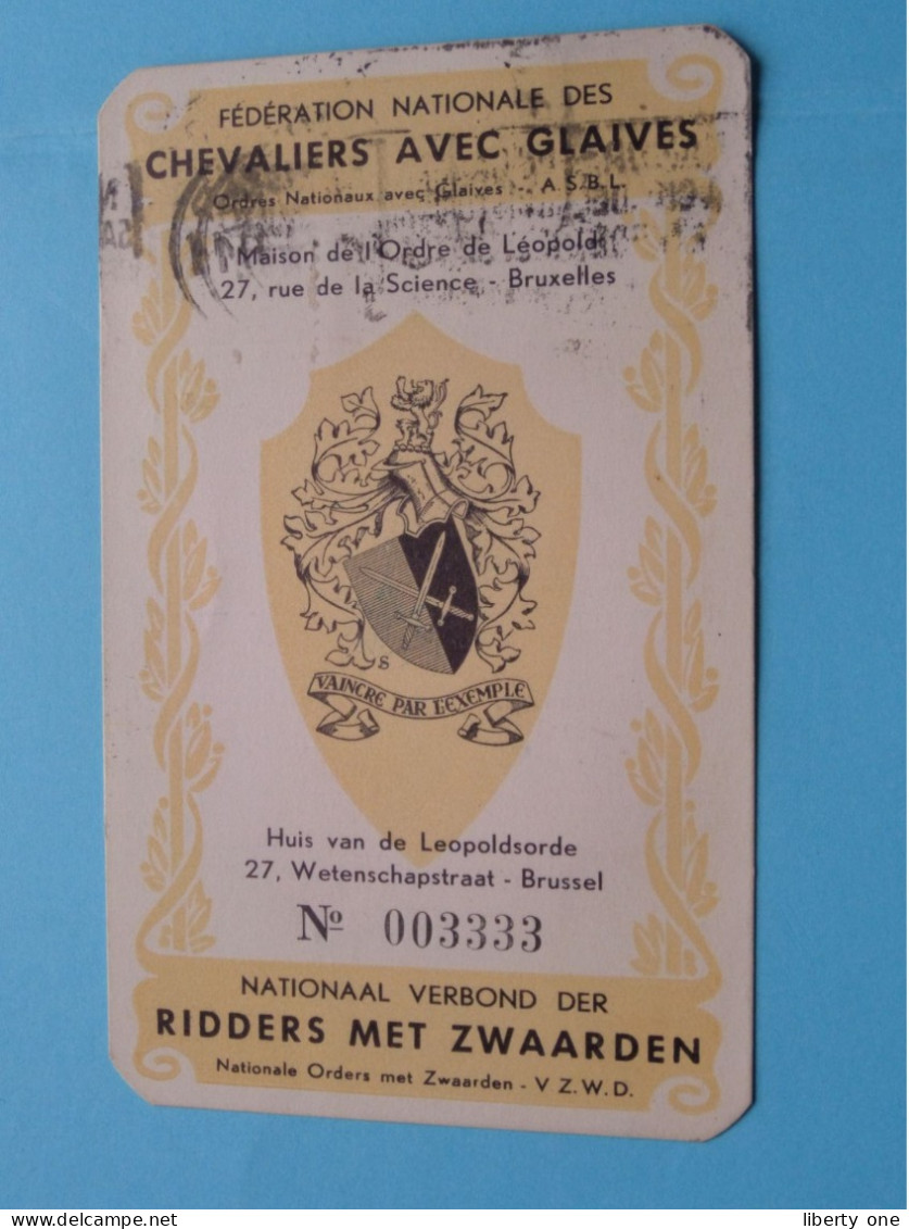Fed. Nat. Des CHEVALIERS Avec GLAIVES - RIDDERS Met ZWAARDEN Nat. Verbond ( Zie / Voir Scans ) 1953 ! - Cartes De Membre