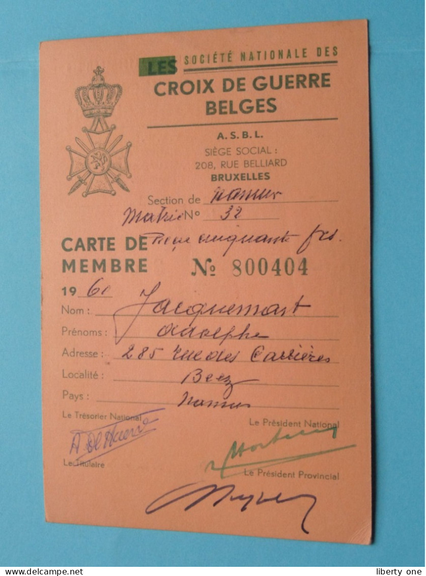 Soc. Nat. Des CROIX DE GUERRE BELGES - BELGISCHE OORLOGSKRUISEN ( Zie / Voir Scans ) 1960 Lid/Membre Namur ! - Documenten