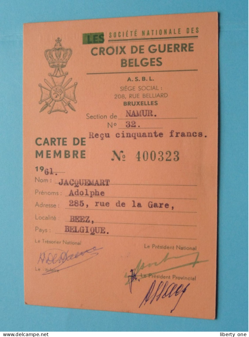 Soc. Nat. Des CROIX DE GUERRE BELGES - BELGISCHE OORLOGSKRUISEN ( Zie / Voir Scans ) 1961 Lid/Membre Namur ! - Dokumente