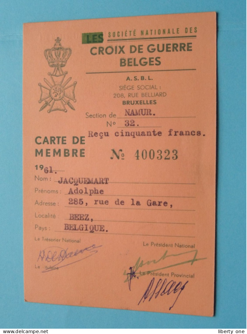 Soc. Nat. Des CROIX DE GUERRE BELGES - BELGISCHE OORLOGSKRUISEN ( Zie / Voir Scans ) 1961 Lid/Membre Namur ! - Documenti