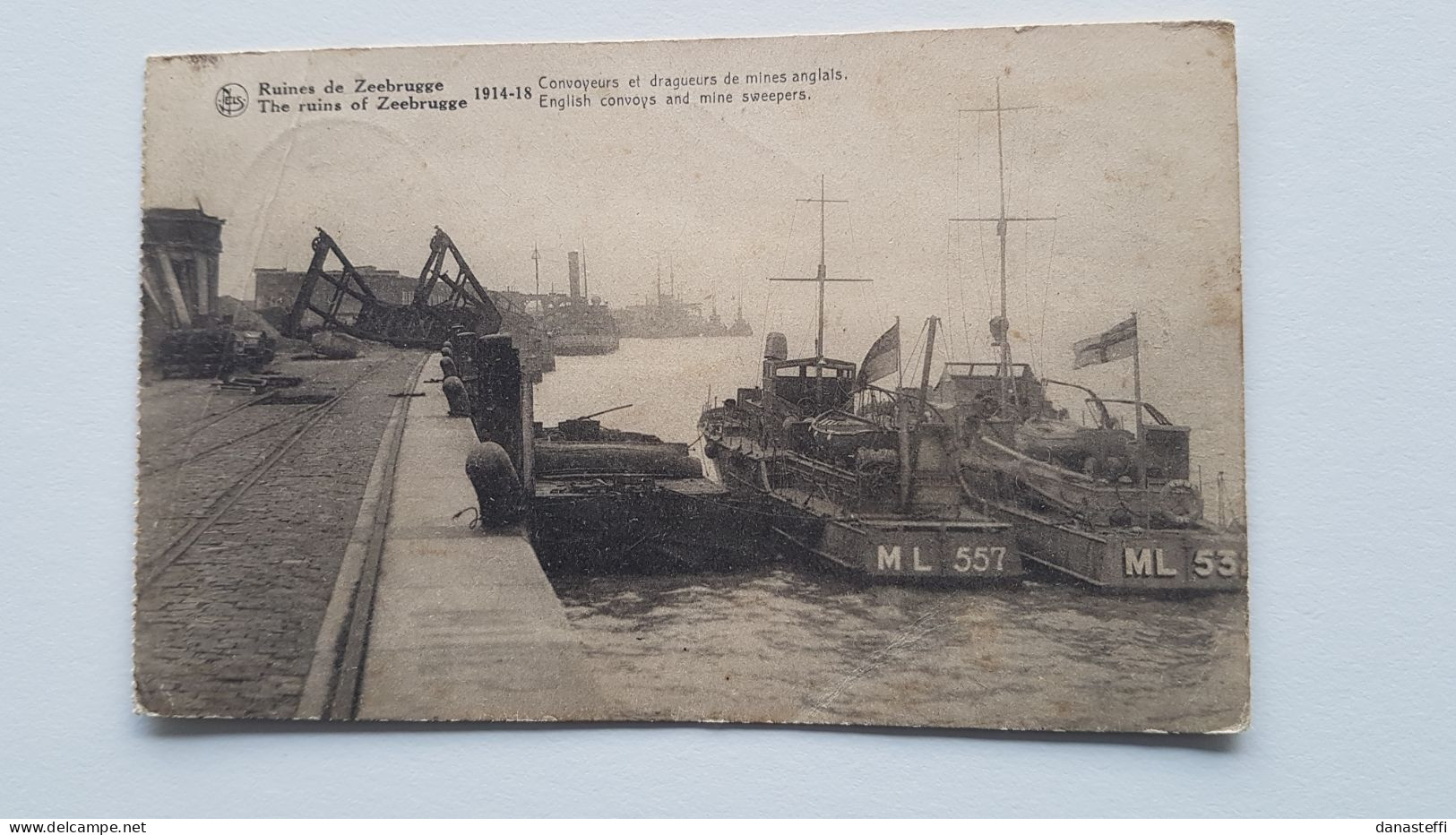 THE RUINS OF ZEEBRUGGE  1914-1918 ENGLISH CONVOYS AND MINE SWEEPERS - Zeebrugge